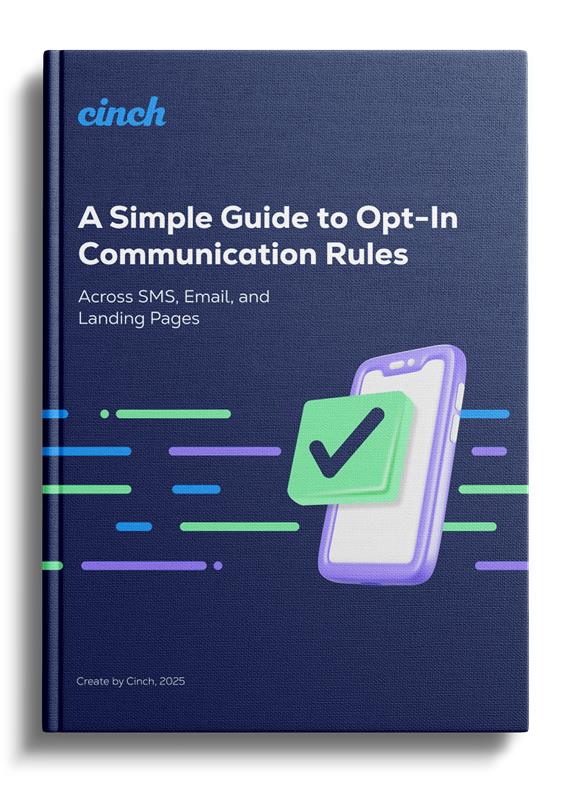 A Simple Guide to Opt-In Rules for SMS, Email, and Landing Pages